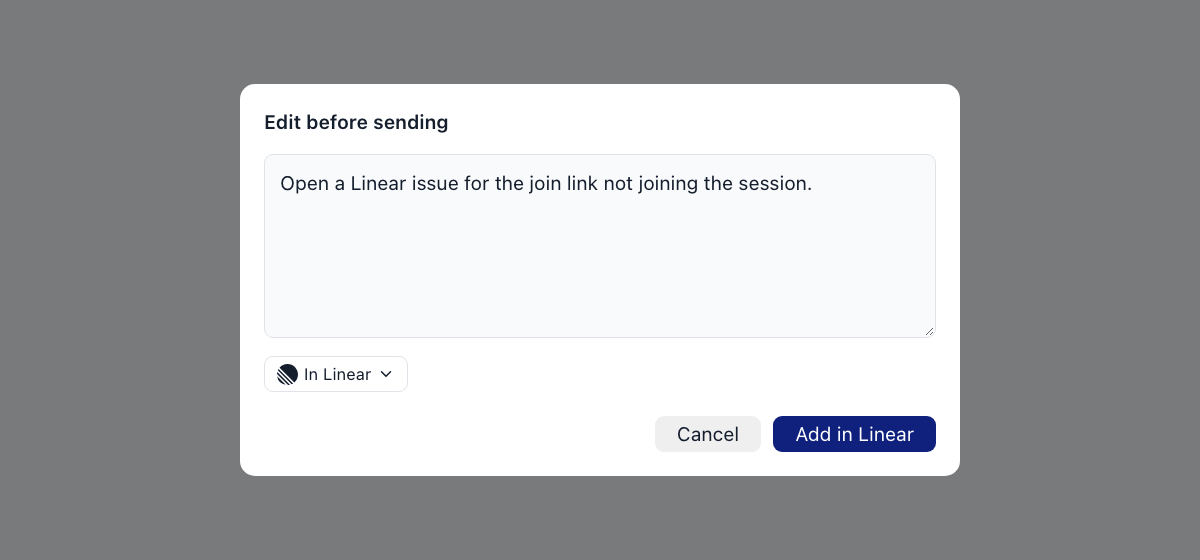 The Edit before sending dialog, with the instruction for Chief in a text box and In Linear chosen as the destination.